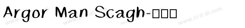 Argor Man Scagh字体转换